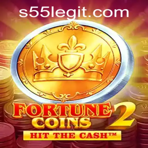 Exploring the Thrilling World of FortuneCoins2 and the Enigmatic S55